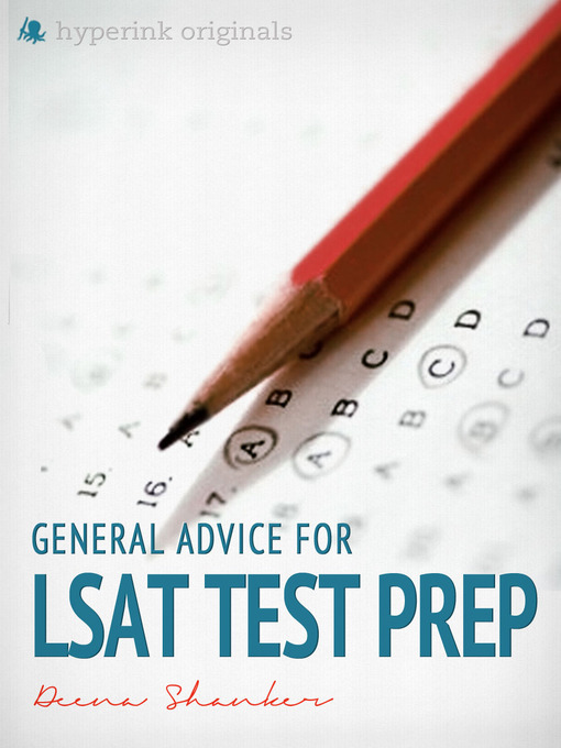 Title details for General Advice For LSAT Test Prep by Deena Shanker - Available